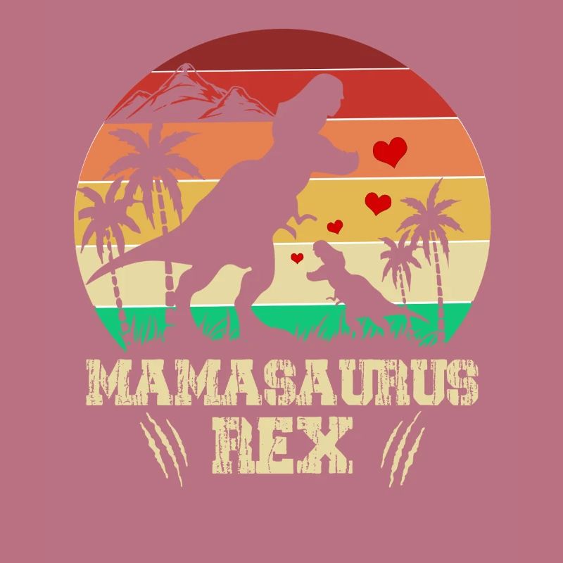 Mamasaurus Rex