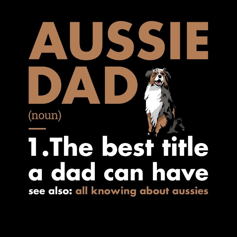 Définition de Dog Aussie Dad