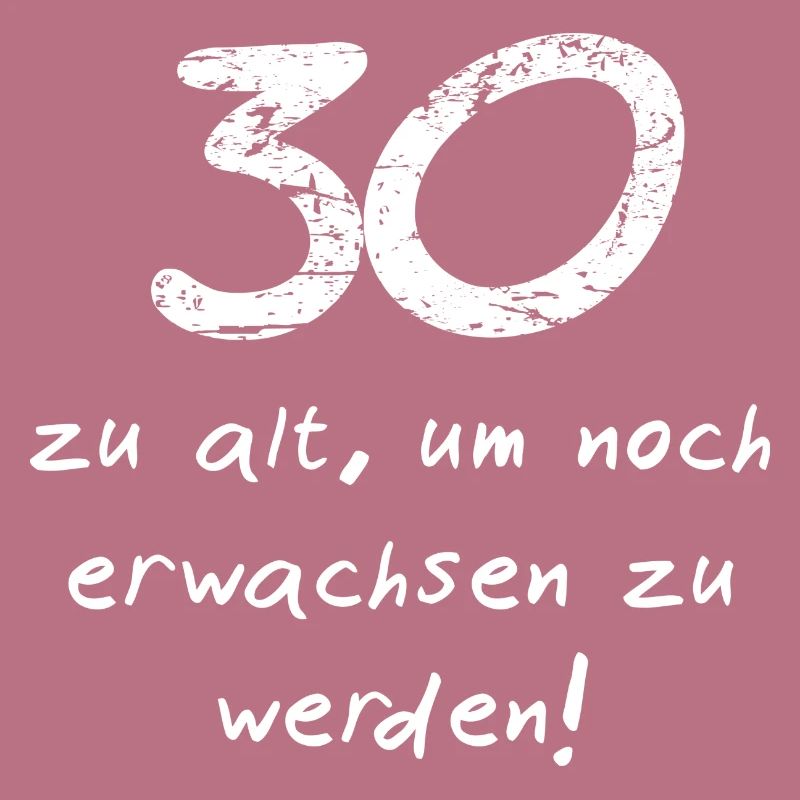 30. Geburtstag erwachsen
