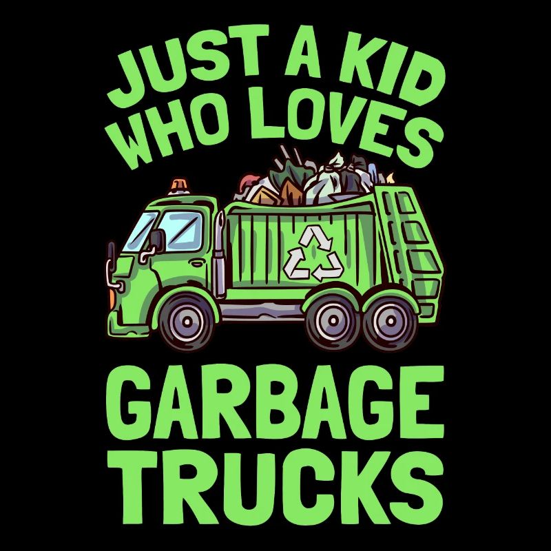 Just A Kid Who Loves Garbage Trucks Müllwagen