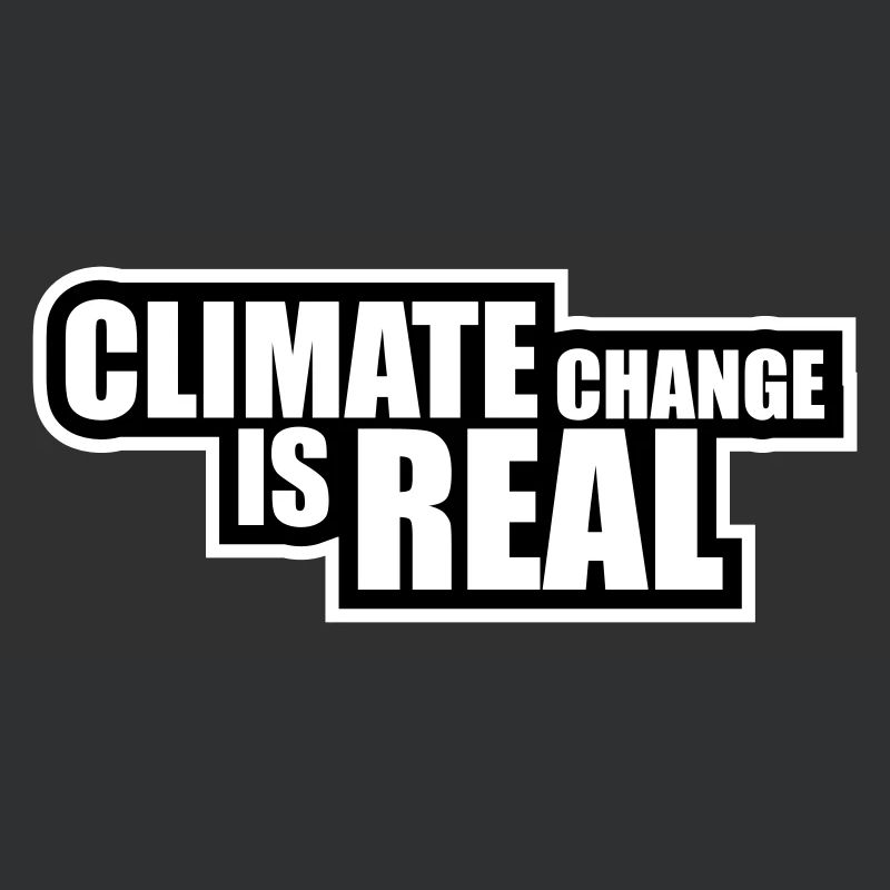 Climate Change Is Real Climate Change Science