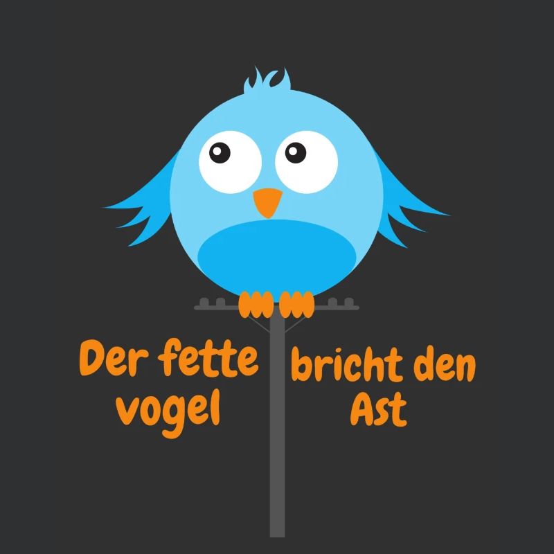Dicker Vogel breiter Vogel Geschenkidee