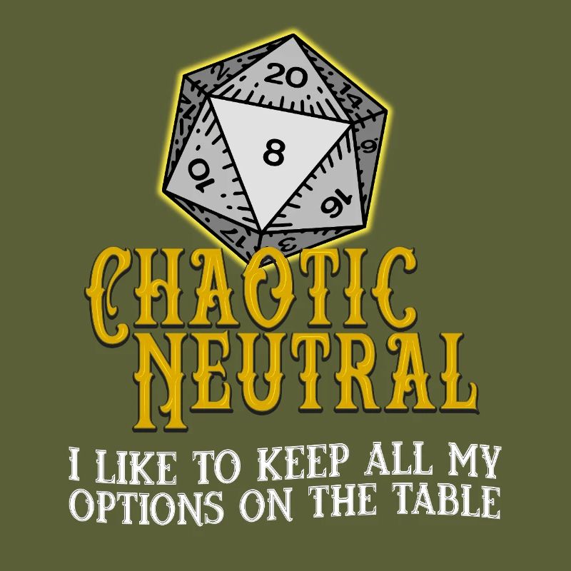 Chaotic Neutral D20