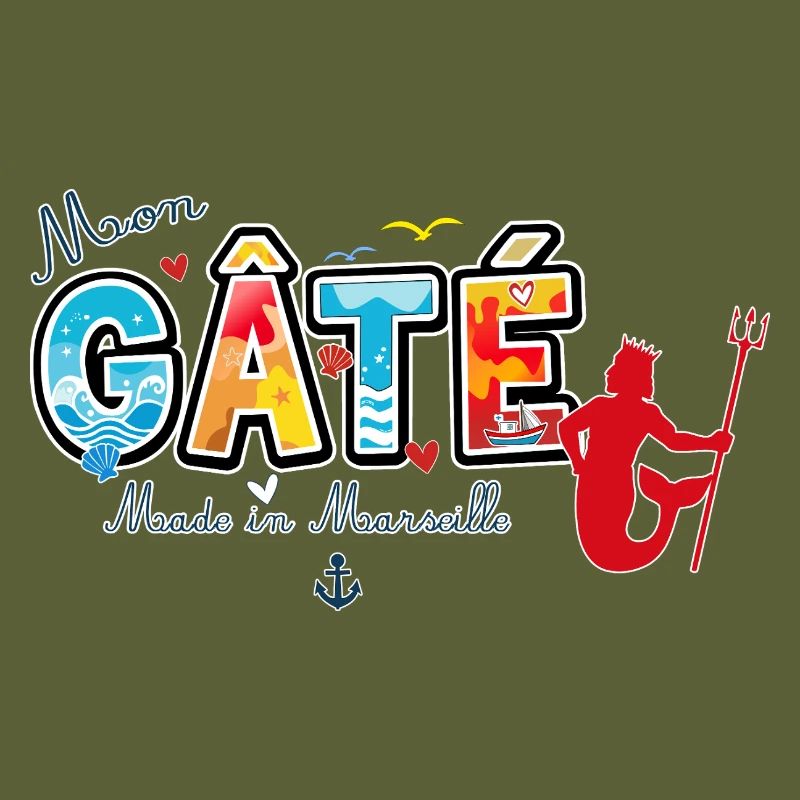 Mon Gâté Expression Marseillaise Poséidon Provence