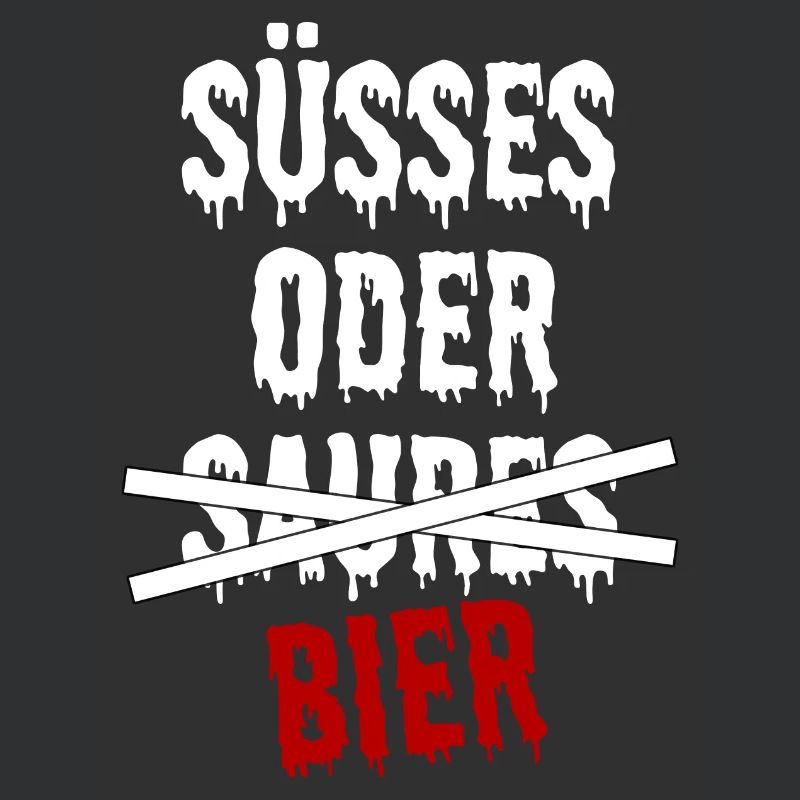SÜßES ODER BIER