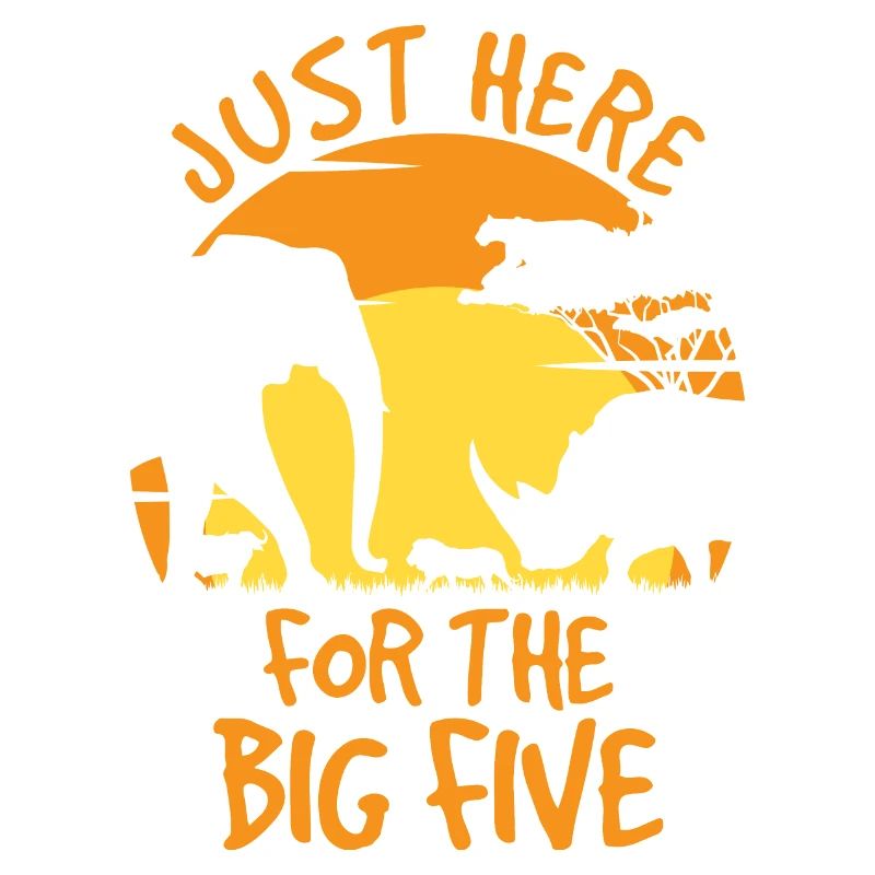 Just Here For The Big Five
