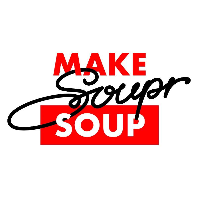 Make Soupr Soup
