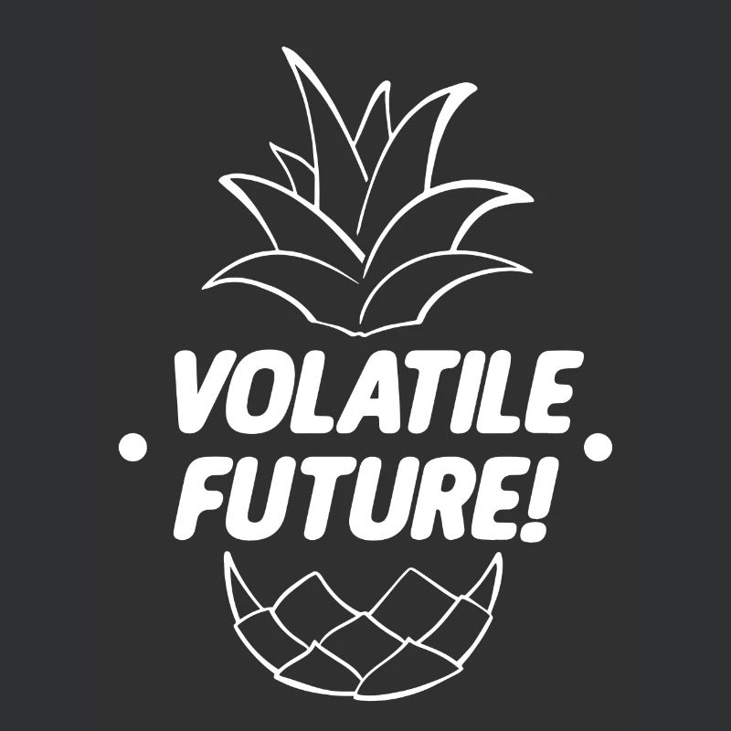 VOLATILE FUTURE! White