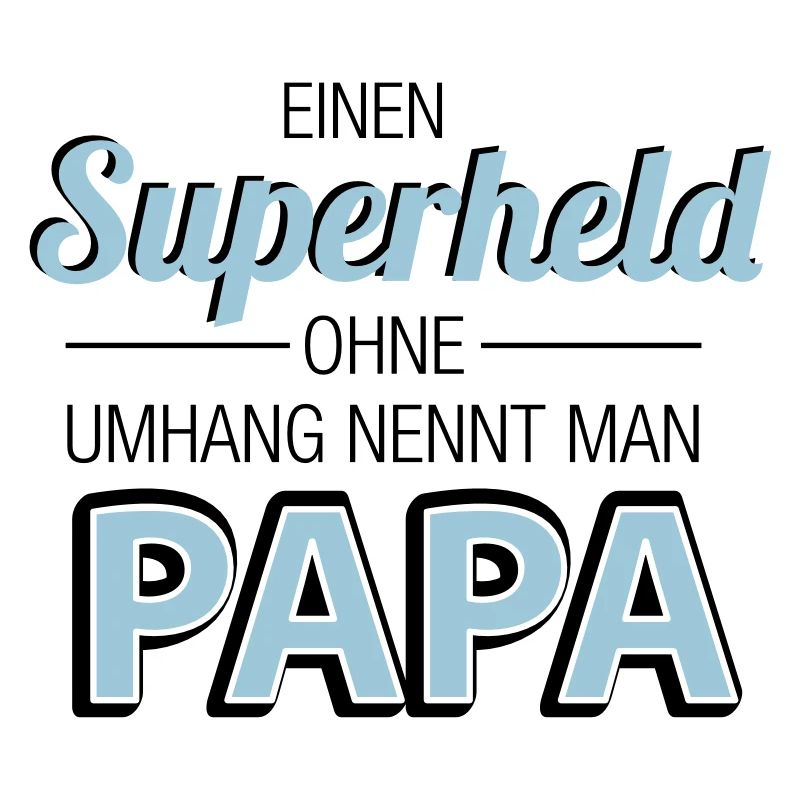 Superheld Papa