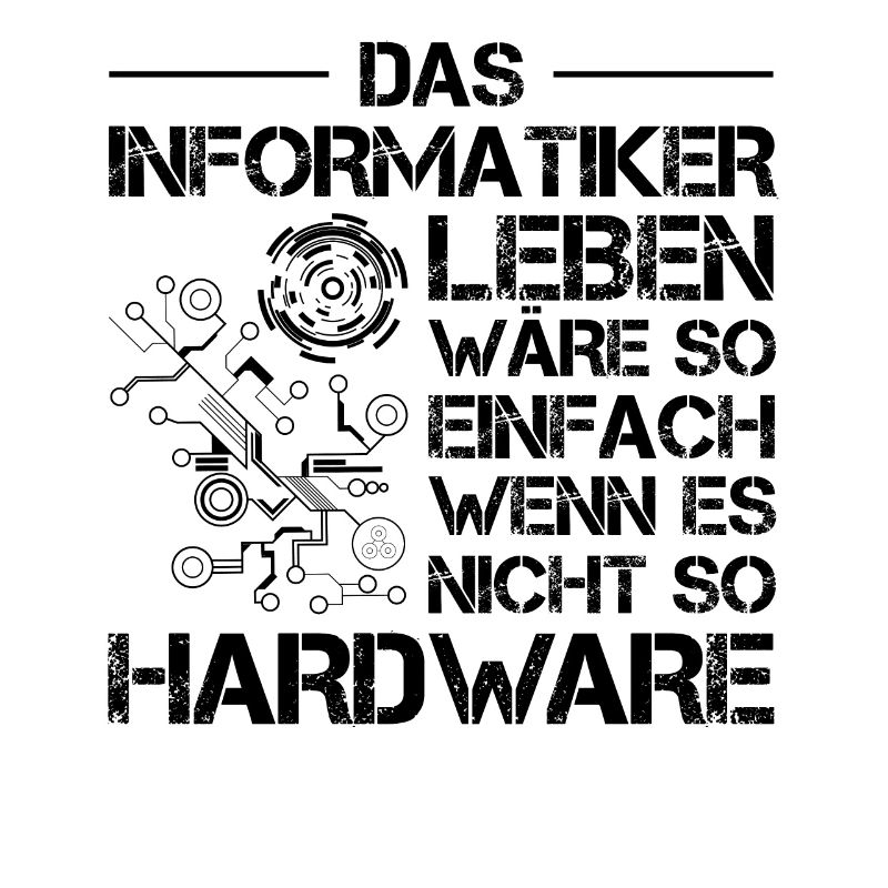 Lustiges Informatiker Informatik Hardware Nerd IT