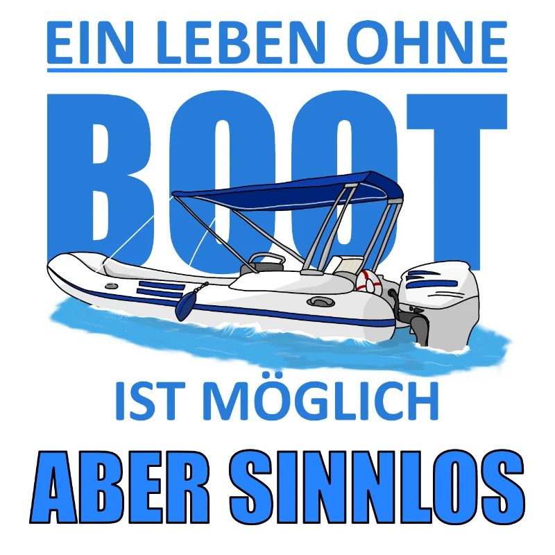 Ein leben Ohne Boot