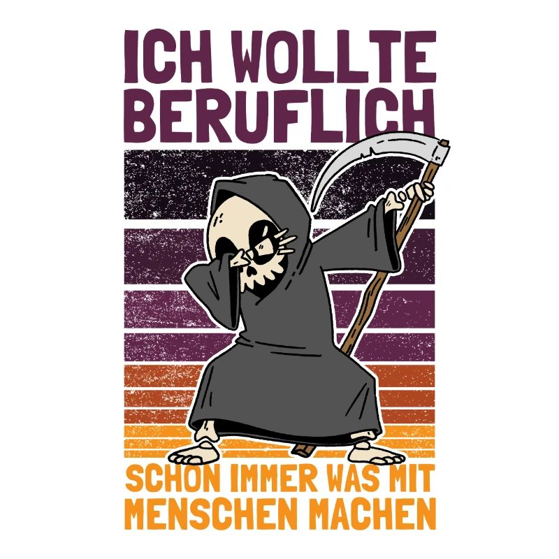 Dabbender Sensenmann Spruch und Schwarzer Humor