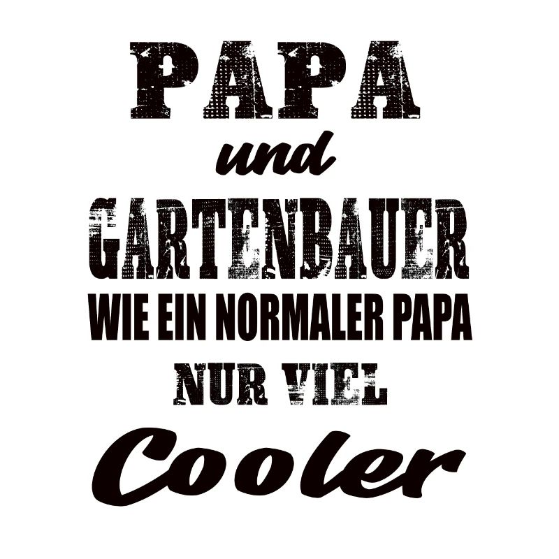 Papa und Gartenbauer