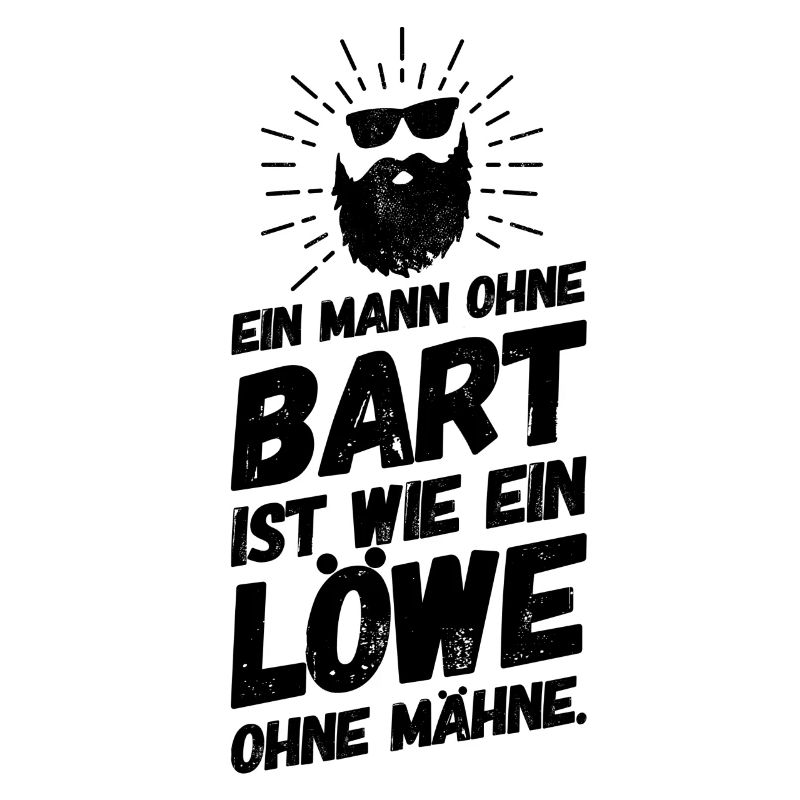 Bart bärtig Vollbart Lustige Sprüche Löwe