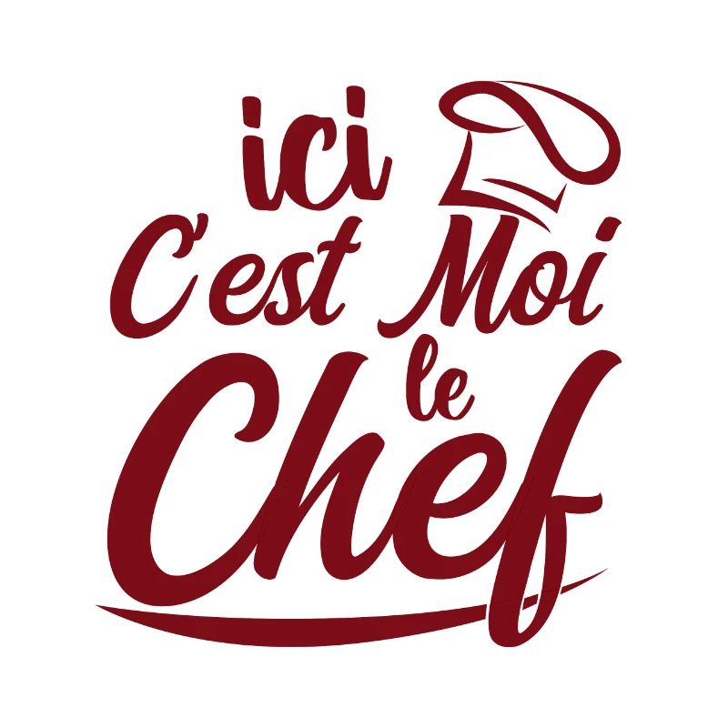 Ici C'est Moi Le Chef