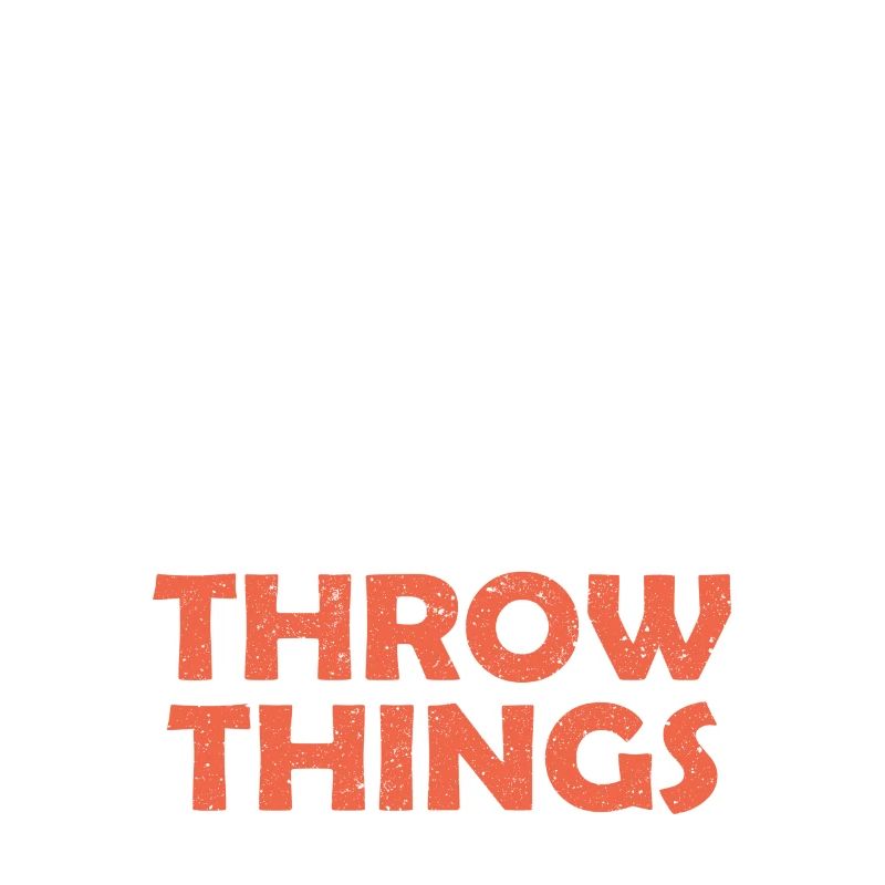 Diskus I Like To Throw Things Diskuswerfer