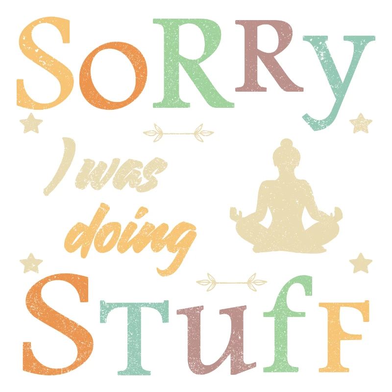 Sorry, I was doing stuff - meditation