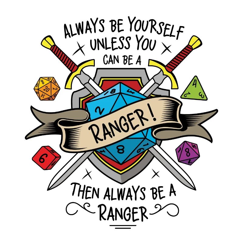 Sei immer du selbst, es sei denn, du kannst ein Ranger sein