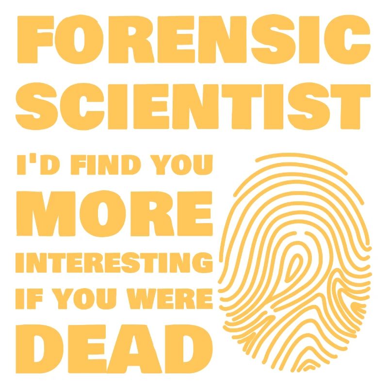 Forensic Scientist Forensics Science Student