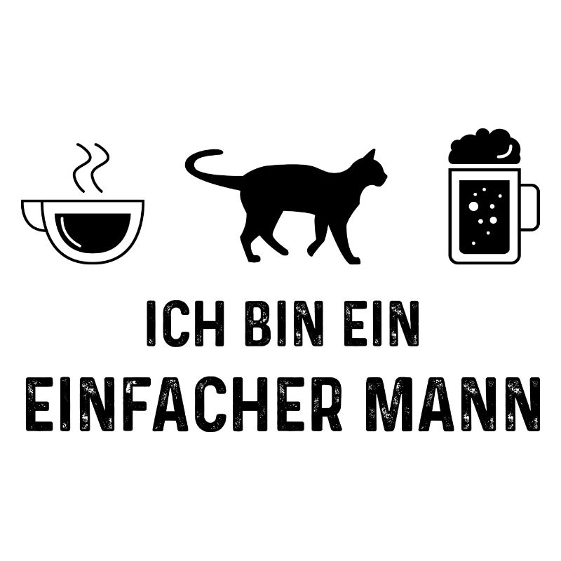 Ich bin ein Einfacher Mann -