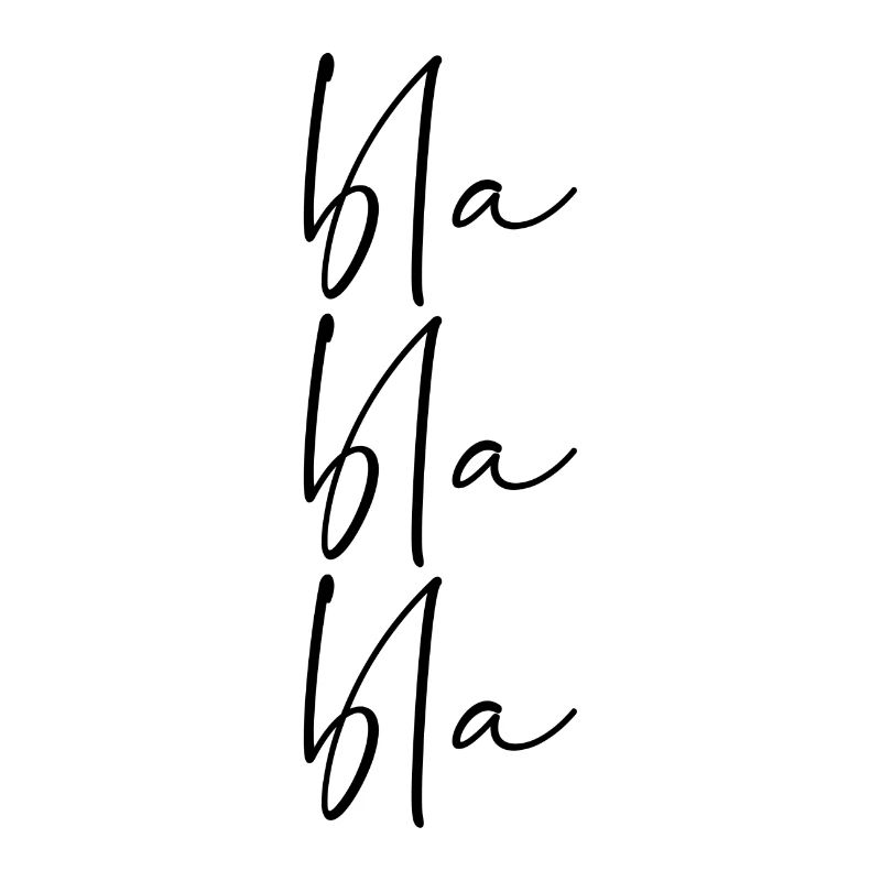 Bla bla bla