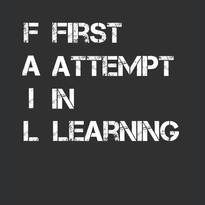 FAIL FIRST ATTEMPT IN LEARNING