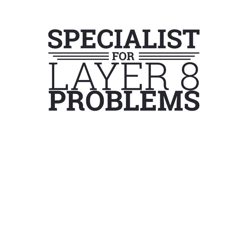 « Layer 8 Specialist | Admin »