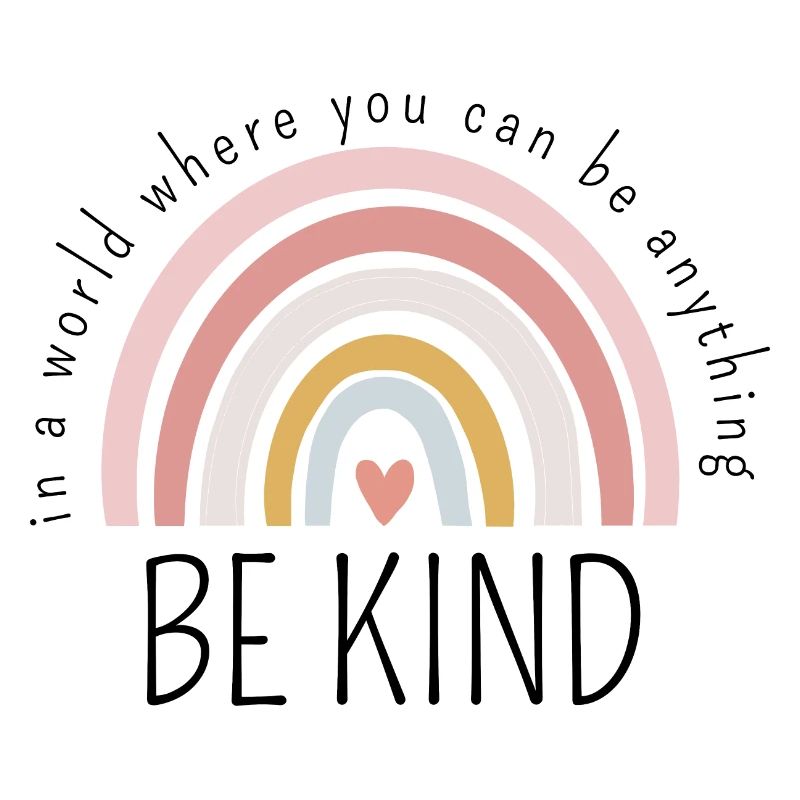 BE KIND
