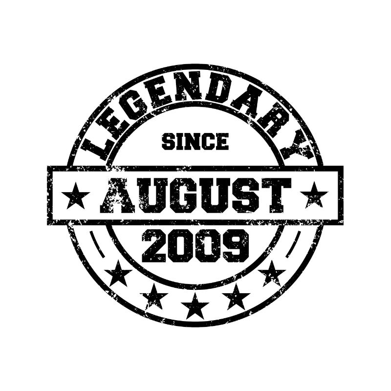 Legendary since August 2009 - Geburtstag