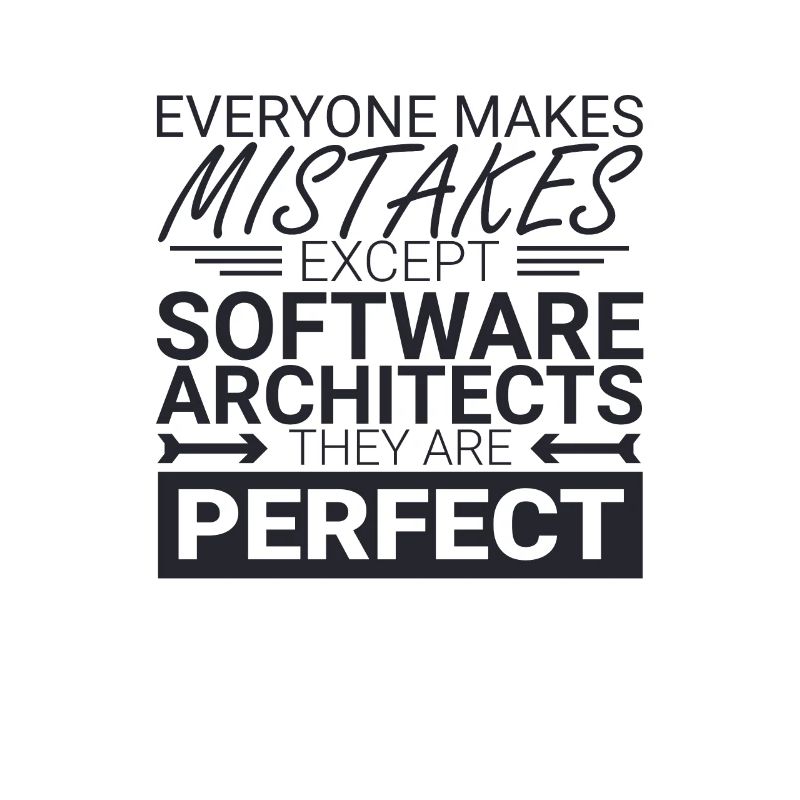 "Software Architect Perfect | Software Architecture"