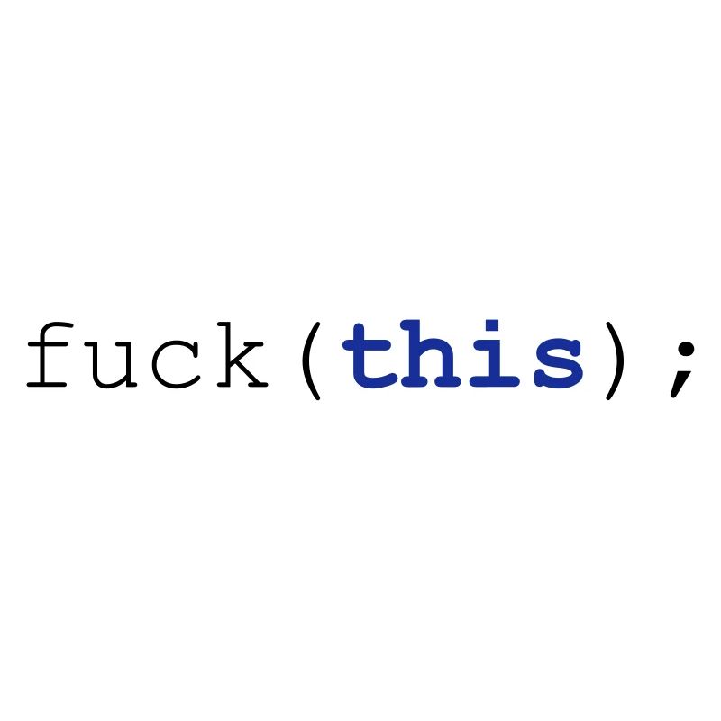 Javascript fuck(this);