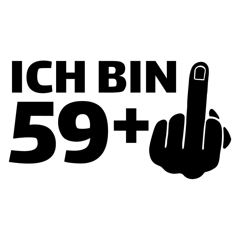 Ich bin 59 plus 1