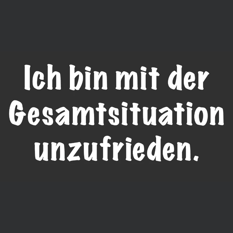 ich bin mit der gesamtsituation
