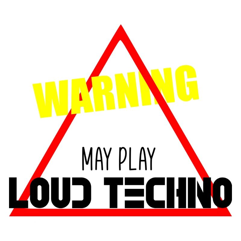 May play loud techno