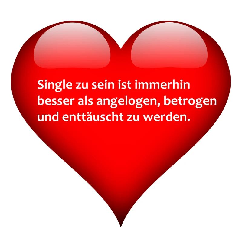 Spruch über das Single sein
