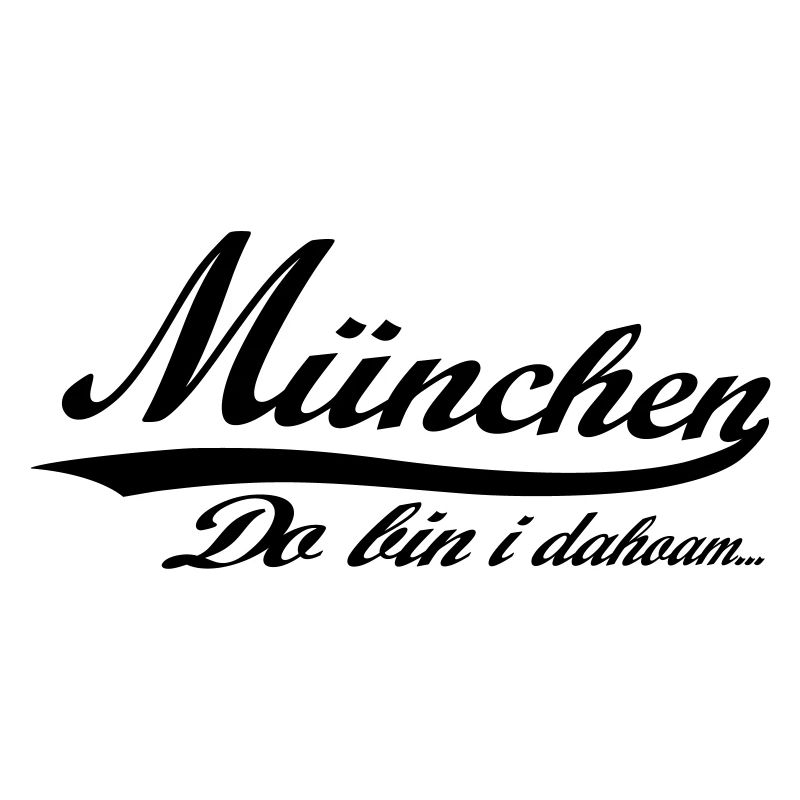 München, do bin i dahoam