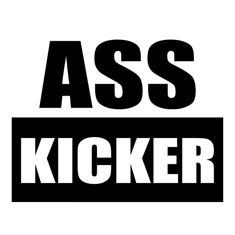 Arsch Kicker Lustiger Spruch Ass Kicker