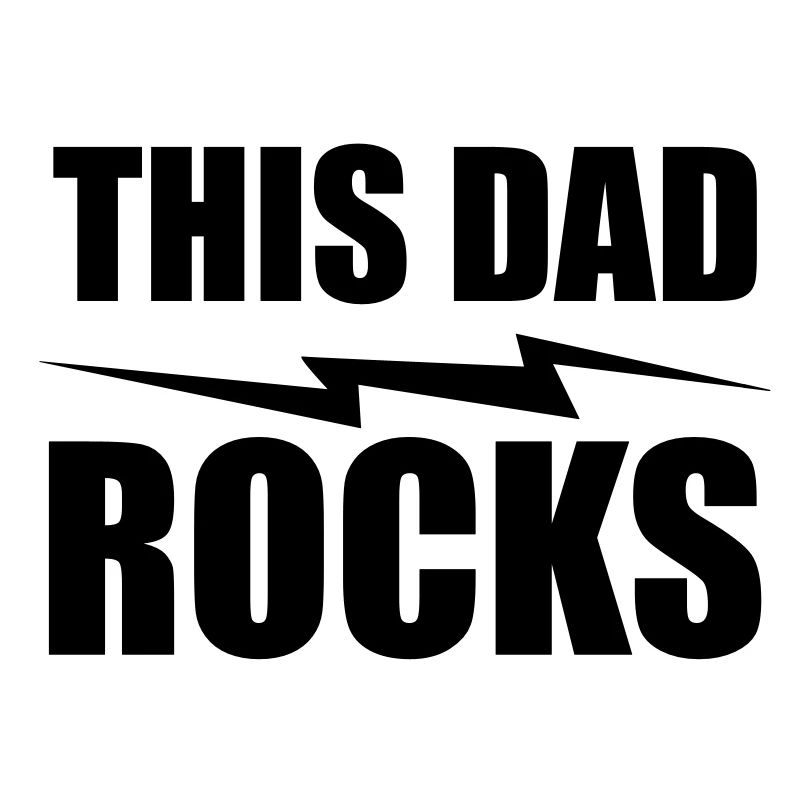 this dad rocks