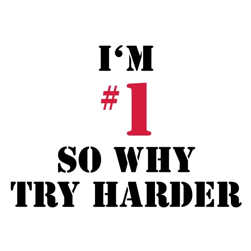 Numer One - So Why Try Harder