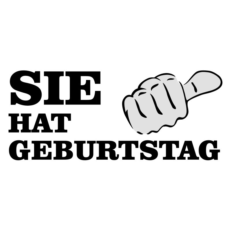 Sie hat Geburtstag