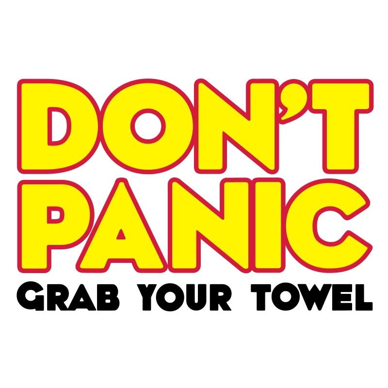 Ne paniquez pas - votre tombe serviette - Ne