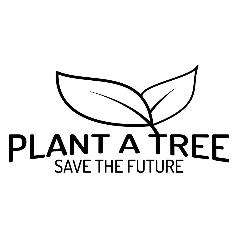 Plant a Tree - Save the Future