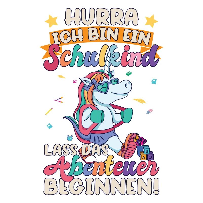 Ich bin ein Schulkind Einschulung