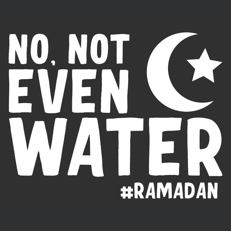 Nein nicht einmal Wasser Ramadan