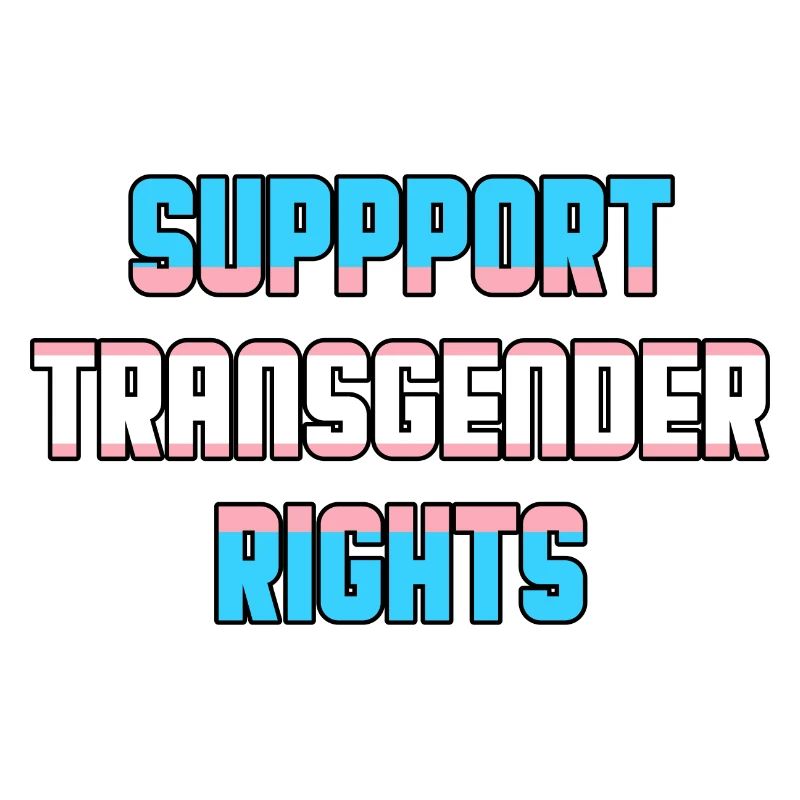 Support Transgender Rights Trans Pride LGBTQ