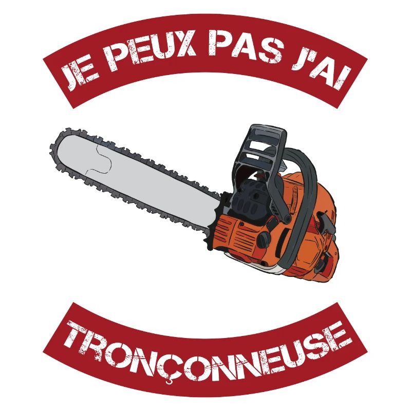 tronçonneuse | cadeau marrant bûcheron