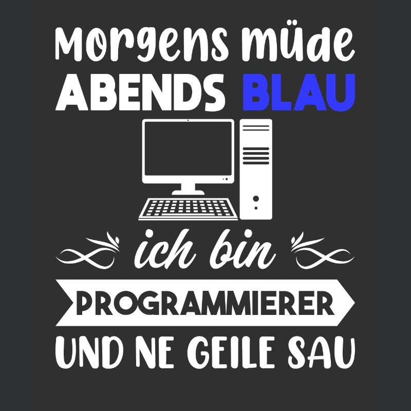 Morgens Müde Abends Blau Programmierer