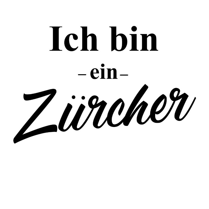 Ich bin ein Zürcher