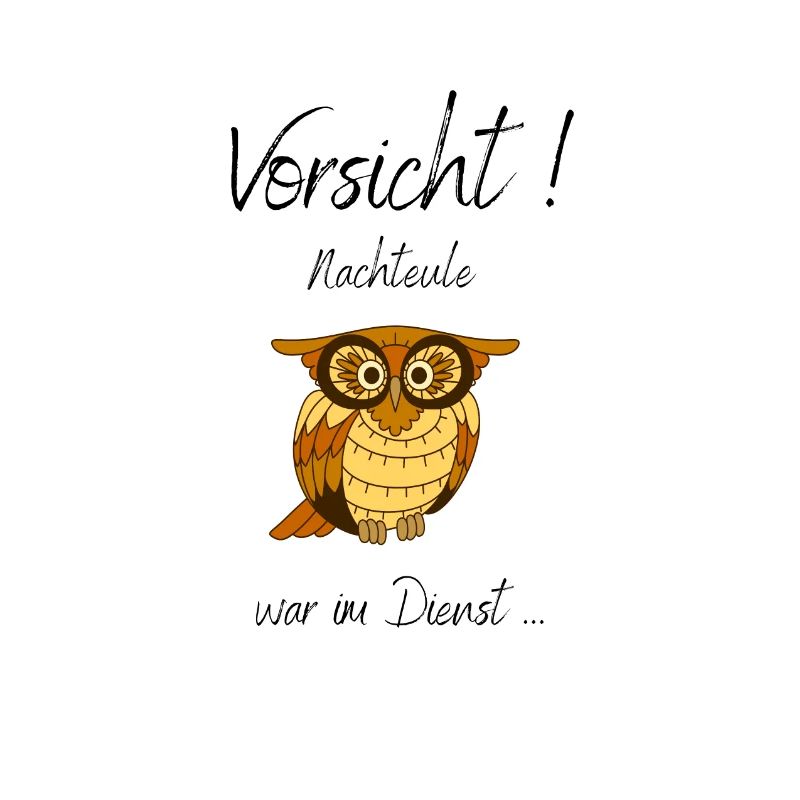 Nachtschicht, lustige Sprüche, Eule