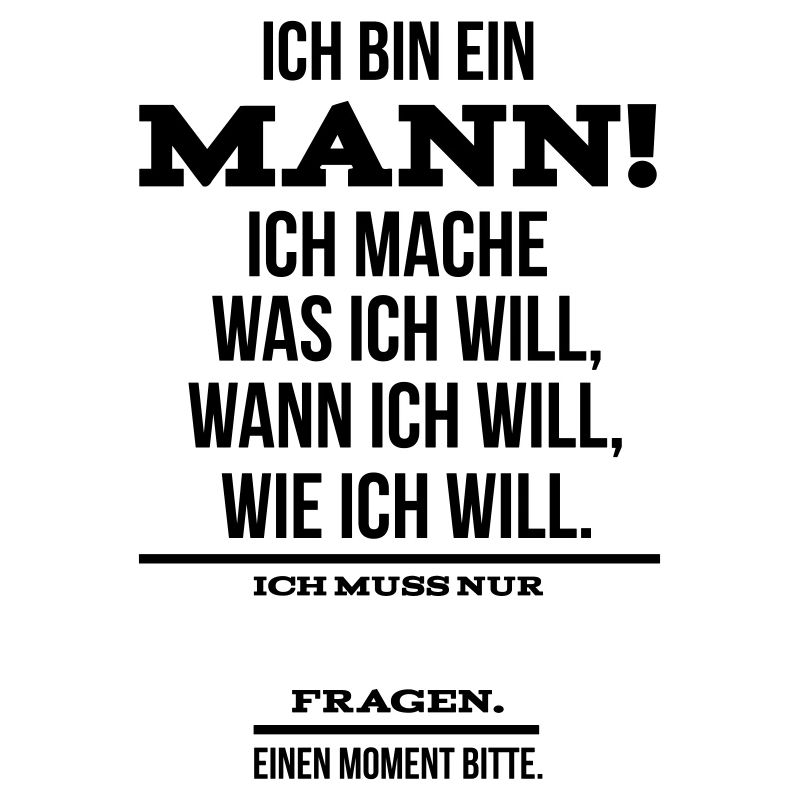Ich bin ein Mann Ehemann Sprüche Geschenk